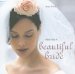 How to Be a Beautiful Bride cover