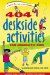 404 Deskside Activities for Energetic Kids cover