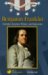 Benjamin Franklin : Scientist, Inventor, Printer, And Statesman cover
