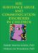 HIV, Substance Abuse, And Communication Disorders in Children cover