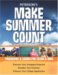 Peterson's Make Summer Count 2008 : Programs & Camps for Teens & Kids cover