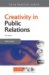 Creativity in Public Relations cover