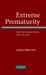 Extreme Prematurity : Practices, Bioethics And the Law cover