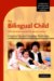 The Bilingual Child : Early Development and Language Contact cover