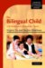 The Bilingual Child : Early Development and Language Contact cover