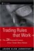 Trading Rules That Work : The 28 Essential Lessons That Every Trader Must Master cover