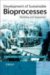 Development of Sustainable Bioprocesses : Modeling and Assessment cover
