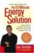 The 10-minute Energy Solution : A Proven Plan to Increase Your Energy, Reduce Your Stress And Transform Your Life cover