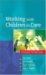  Working With Children in Care: European Perspectives