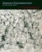 Abstract Expressionism and Other Modern Works : The Muriel Kallis Steinberg Newman Collection in The Metropolitan Museum of Art cover