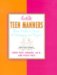 Emily Post's Teen Manners : From Malls to Meals to Messaging and Beyond cover