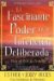 El Fascinante Poder De La Intencion Deliberada/ the Amazing Power of Deliberate Intent : Vivir El Arte De Permitir / Living the Art of Allowing cover