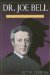 Doctor Joe Bell : Model for Sherlock Holmes cover