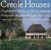 Creole Houses : Traditional Homes of Old Louisiana cover