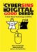 Cybersins and Digital Good Deeds : A Book About Technology and Ethics cover