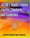 ACSM's Health/Fitness Facility Standards and Guidelines cover