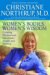 Women's Bodies, Women's Wisdom : Creating Physical And Emotional Health And Healing cover