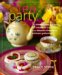 Tea Party : 20 Themed Tea Parties With Recipes for Every Occasion, from Fabulous Showers to Intimate Gatherings cover