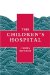 The Children's Hospital cover