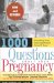 1000 Questions About Your Pregnancy cover