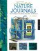 Mixed-Media Nature Journals : New Techniques for Exploring Nature, Life, and Memory cover