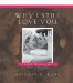 Why I Still Love You : 100 Reasons cover