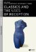 Classics And the Uses of Reception cover