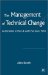 The Management of Technical Change : Automation in the Uk And USA Since 1950 cover