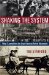 Shaking the System : What I Learned from the Great American Reform Movements cover
