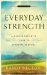 Everyday Strength : A Cancer Patient's Guide to Spiritual Survival cover