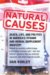 Natural Causes : Death, Lies, and Politics in America's Vitamin and Herbal Supplement Industry cover