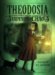  Theodosia and the Serpents of Chaos