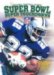  National Football League Super Bowl Super Touchdowns