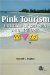 Pink Tourism : Holidays of Gay Men And Lesbians cover