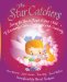 The Star Catchers : Stories for You to Read to Your Child to Encourage Calm, Confidence And Creativity cover