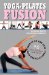 Yoga Pilates Fusion cover