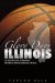 Glory Days, Illinois : Legends of Illinois High School Basketball cover