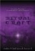 Ritualcraft : Creating Rites for Transformation And Celebration cover