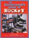 Girlfriend's Guide to Hockey cover