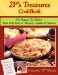2p's Treasures Cook Book : No Dairy, No Sugar, Made With Spelt for Allergies, Candida and Diabetes cover
