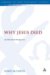 Why Jesus Died : An Historian's Perspective cover