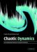  Chaotic Dynamics: An Introduction Based on Classical Mechanics