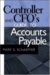 Controller and Cfo's Guide to Accounts Payable cover