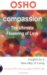 Compassion : The Ultimate Flowering of Love cover