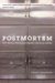 Postmortem : How Medical Examiners Explain Suspicious Deaths cover