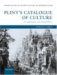 Pliny's Catalogue of Culture : Art and Empire in the Natural History cover
