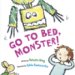  Go to Bed, Monster