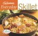 Good Housekeeping Everyday Skillet : Everyday Skillet Meals cover
