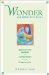 Wonder and Other Life Skills : Spiritual Life Retreats for Young Adults Using the Creative Arts cover