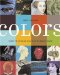 Colors : What They Mean and How to Make Them cover
